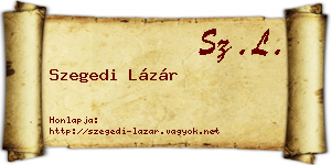 Szegedi Lázár névjegykártya